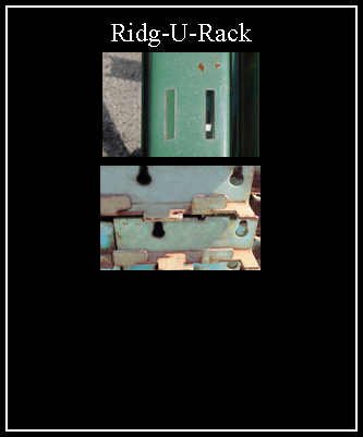 Text Box: Ridg-U-Rack￼￼